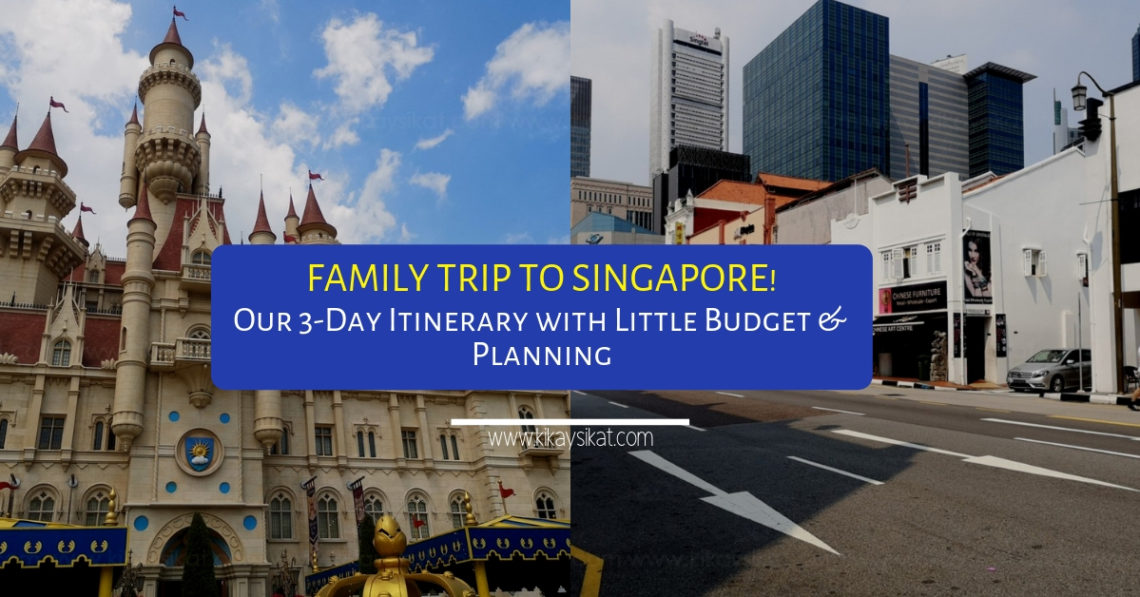 新加坡旅游预算ITINERARY FAMILY